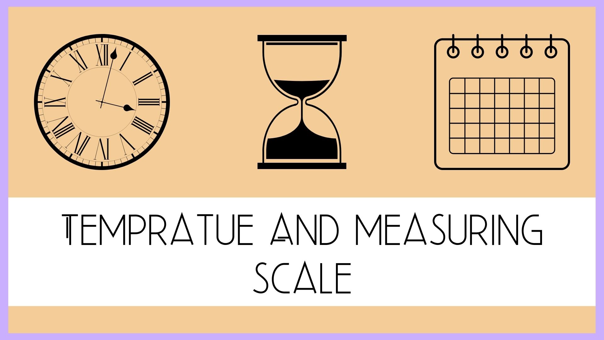 temperature and measuring scales
